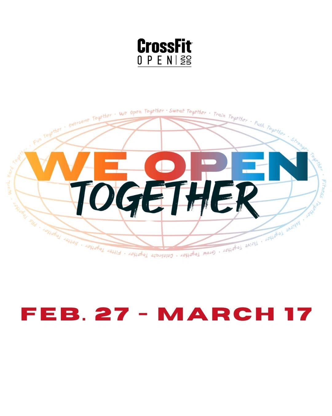 CrossFit Open poster: We Open Together, 27 February to 17 March